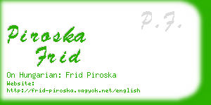 piroska frid business card